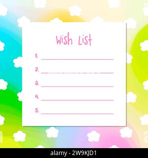 The Wish list, template. Printable. White clouds on colorful background Stock Vector
