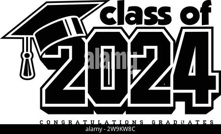 Lettering Class of 2024 for greeting, invitation card. Text for graduation design, congratulation event, T-shirt, party, high school or college gradua Stock Vector