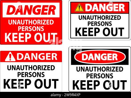 Danger Sign Unauthorized Persons Keep Out Stock Vector