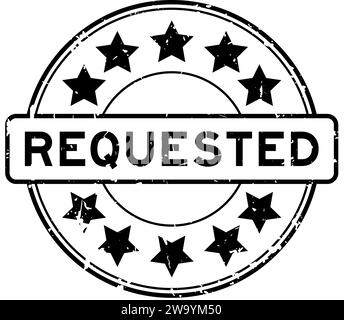 Grunge black requested word with star icon round rubber seal stamp on white background Stock Vector