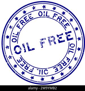 Grunge blue oil free word round rubber seal stamp on white background ...