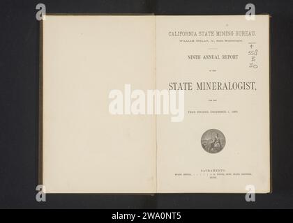 Ninth Annual Report of the State Mineralogist, for the Year Ending December 1, 1889, Jr., William Irelan, 1890 book  Sacramento paper. linen (material). cardboard printing / collotype Stock Photo