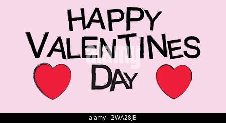 Happy Valentines Day with a grunge style font effect and two love hearts.  Design for greetings cards, poster or banner Stock Vector