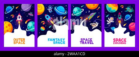 Space flyers, posters and banners with cartoon astronauts, ufo and aliens, rockets, spaceship and stars. Vector vertical cards with spacecraft engines and funny et, and cute cosmonauts in Universe Stock Vector