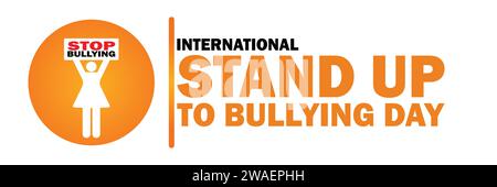 International Stand Up To Bullying Day. Holiday concept. Template for background, banner, card, poster with text inscription. Vector illustration Stock Vector