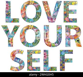 Hand-painted art design. Hand drawn illustration words LOVE YOURSELF for t-shirt and other decoration Stock Vector