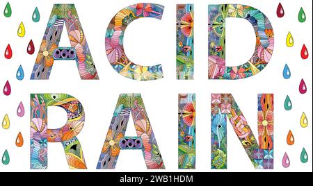 Hand-painted art design. Hand drawn illustration word ACID RAIN for t-shirt and other decoration Stock Vector