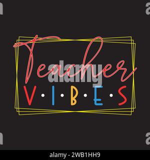 Teacher SVG Design, Typography T-Shirt, Hand Drawn Lettering Concept Stock Vector