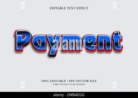 Payment Editable text Effect with 3d vector design Stock Vector