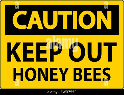 Caution Sign Keep Out - Honey Bees Stock Vector