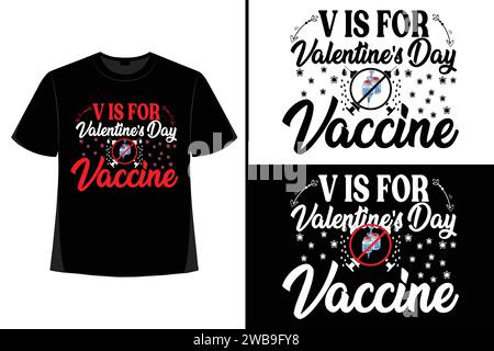 Valentine, Valentine's Day Svg,  Valentine's Day T-shirt Design, T-shirt Design Graphic Template, Typography T Shirt, Happy Valentine's, Romantic. Stock Vector