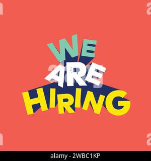 Employee Hiring recruitment open vacancy template design. We are hiring banner, poster, flyer. Join to team announcement lettering vector illustration Stock Vector