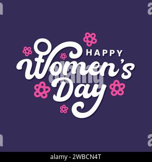 Happy Women's Day vector typography illustration with flower on elegant background. Hand drawn style lettering of International Women's Day Banner, Po Stock Vector