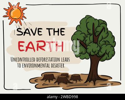 Vector illustration of environmental disaster. The Problem of Massive Deforestation, Global Warming and Climate Change Stock Vector