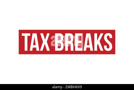 Tax Breaks Stamp. Tax Breaks Rubber grunge Stamp Seal Stock Vector