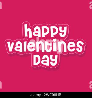 Happy valentine's day cute lettering vector greeting card. Vector illustration. Wallpaper, flyers, invitation, posters, brochure, banners. Valentine d Stock Vector