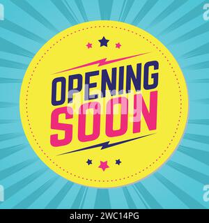 Openning soon bubble speech pop art style vector image Stock Vector