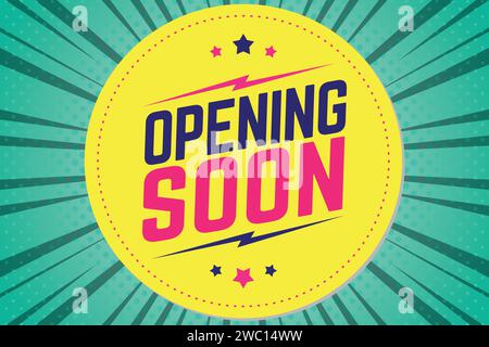 Openning soon bubble speech pop art style vector image Stock Vector