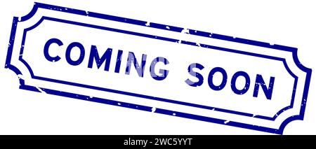 Grunge blue coming soon word rubber seal stamp on white background Stock Vector
