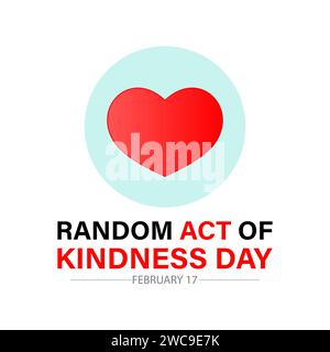 Random Act of Kindness Day celebrated every year of 17th February. Vector banner, flyer, poster and social medial template design. Stock Vector