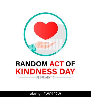 Random Act of Kindness Day celebrated every year of 17th February. Vector banner, flyer, poster and social medial template design. Stock Vector