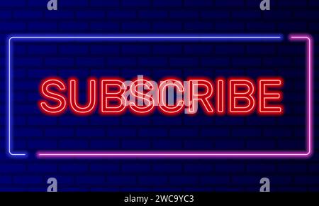Red neon text subscribe in a neon frame on a brick gradient wall background vector. Graphic element for designers Stock Vector
