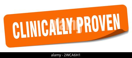 clinically proven sticker. clinically proven rectangular label isolated on white background Stock Vector