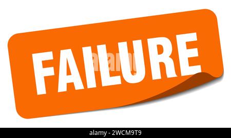 failure sticker. failure rectangular label isolated on white background ...