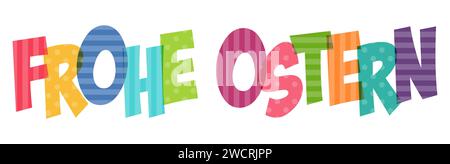 EPS 10 vector illustration of Happy Easter stylized colorful fonts with dots and dashes (text in german) Stock Vector
