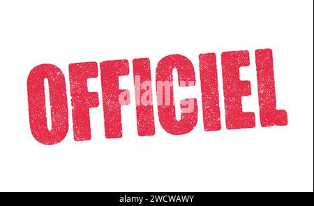 Vector illustration of the word Officiel (Official in French language) in red ink stamp Stock Vector