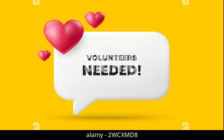 Volunteers needed symbol. Volunteering service sign. 3d speech bubble banner. Vector Stock Vector