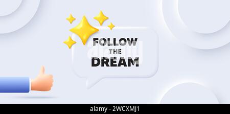 Follow the dream motivation quote. Motivational slogan. Neumorphic background. Vector Stock Vector