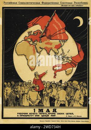 Aleksandr Apsit (Petrov), 1st of May 1919 - Vintage Soviet Advertising and propaganda - 'Российская Социалистическая Федеративная Советская Республика. Подемелятся океаны и сети веса. 1 МАЯ Рабочим ничего терять, кроме своих цепей, а приосветут они целый мир. К. Маркс и Ф. Энгельс.' 'Russian Socialist Federative Soviet Republic. The oceans and nets will rise in weight. MAY 1ST Workers have nothing to lose but their chains, and they will enlighten the whole world. K. Marx and F. Engels.'  This image depicts a large globe with Russia highlighted in red, with a sickle cutting the chains over Euro Stock Photo