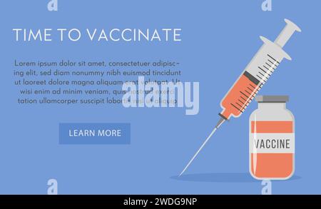 Banner or poster with capture time to vaccinate on blue background. Concept of Coronavirus jab vector illustration. Vaccine bottle and syringe injecti Stock Vector
