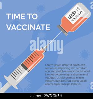 Concept of Covid jab vector illustration. Banner with capture time to vaccinate on blue background. Vaccine bottle and syringe injection for immunizat Stock Vector