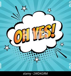 OH YES text pop art vector image Stock Vector