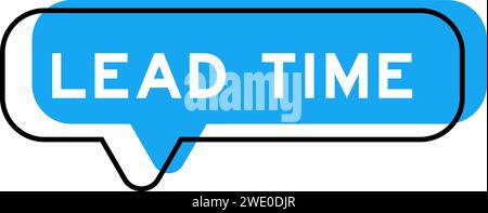 Speech banner and blue shade with word lead time on white background Stock Vector
