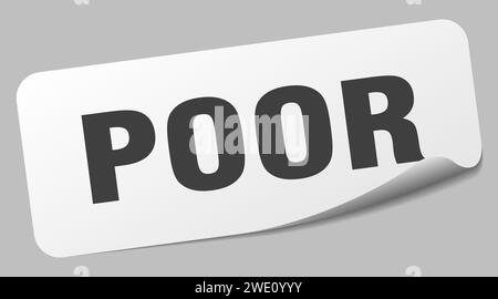 poor sticker. poor rectangular label isolated on white background Stock ...