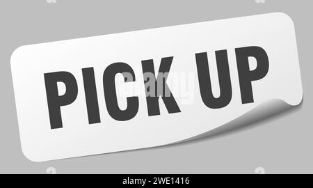 pick up sticker. pick up rectangular label isolated on white background ...