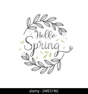 Hello spring design. Floral wreaths isolated on white with hello spring text on white background Vector illustration. Could be used for cards, prints, Stock Vector