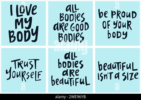 Set of hand-drawn quotes about body positive. Creative lettering illustrations for posters, cards, etc. Stock Vector