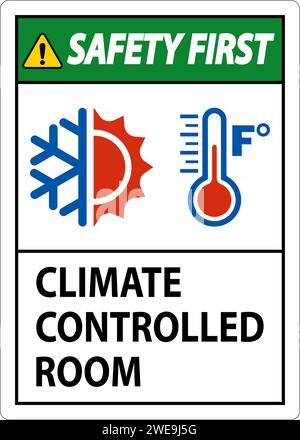 Door Safety First Sign, Keep Doors Closed, Climate Controlled Room Stock Vector