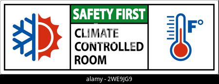 Door Safety First Sign, Keep Doors Closed, Climate Controlled Room Stock Vector