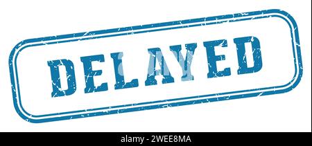 delayed stamp. delayed rectangular stamp isolated on white background Stock Vector