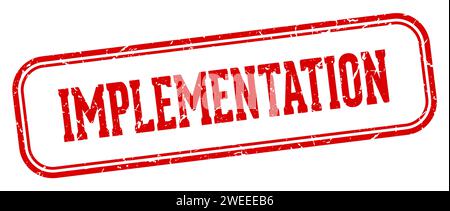 implementation stamp. implementation rectangular stamp isolated on white background Stock Vector