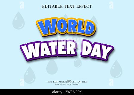 World water day 3d Text Effect Editable 3D Style eps vector Stock Vector