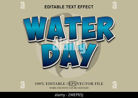 World water day 3d Text Effect Editable 3D Style eps vector Stock Vector