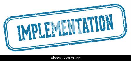 implementation stamp. implementation rectangular stamp isolated on white background Stock Vector