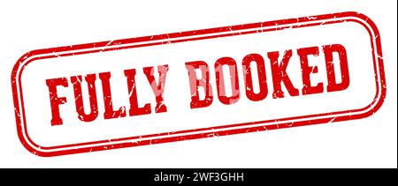 fully booked stamp. fully booked rectangular stamp isolated on white background Stock Vector