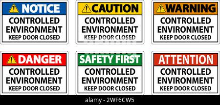 Notice Sign, Controlled Environment Keep Door Closed Stock Vector